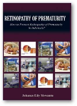 Cover (kleur) dissertatie: Retinopathy of prematurity: how to prevent retinopathy of prematurity in preterm infants in Indonesia